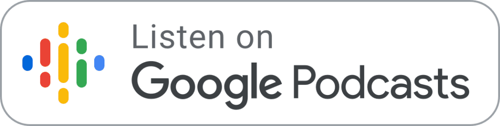 Button prompting you to Listen on Google Podcasts.